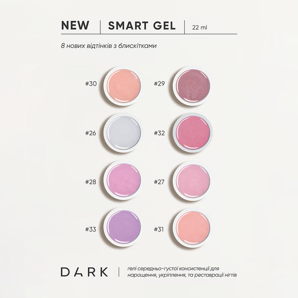 DARK - Smart Builder Gel #30, 15ml and 22ml