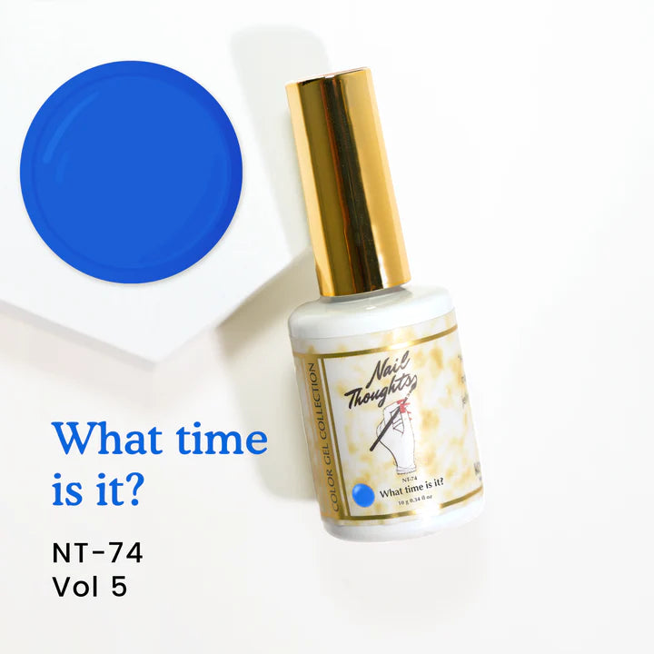 Nail Thoughts - NT-74 What time is it?