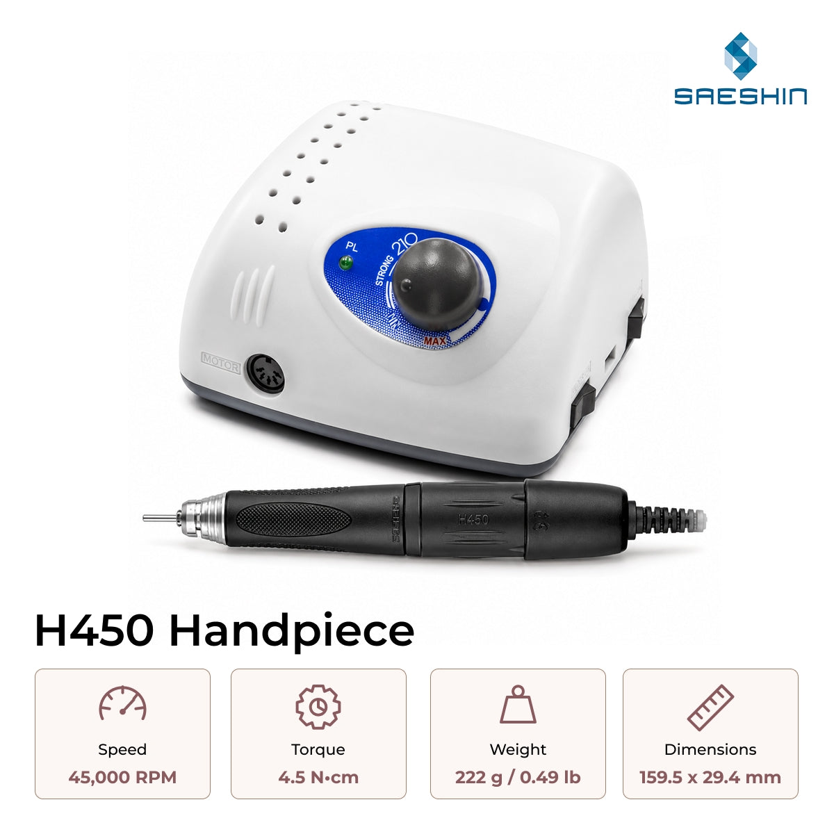 Saeshin Strong 210/H450 Nail Drill. The Strong 210/H450 is built for nail technicians who want a compact, powerful, and reliable drill for both manicures and pedicures.