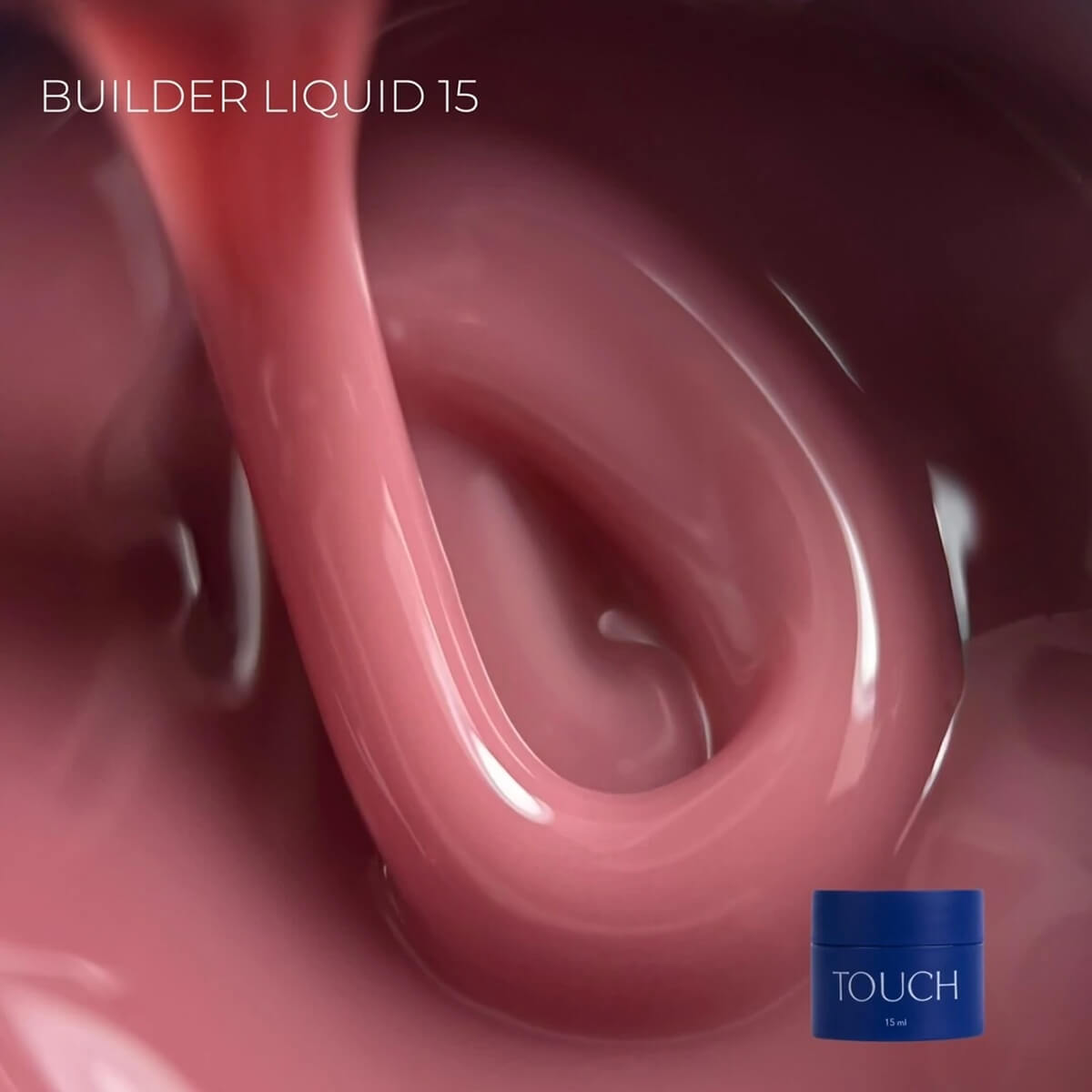 TOUCH Builder Liquid #15 coral liquid builder gel 15ml without brush
