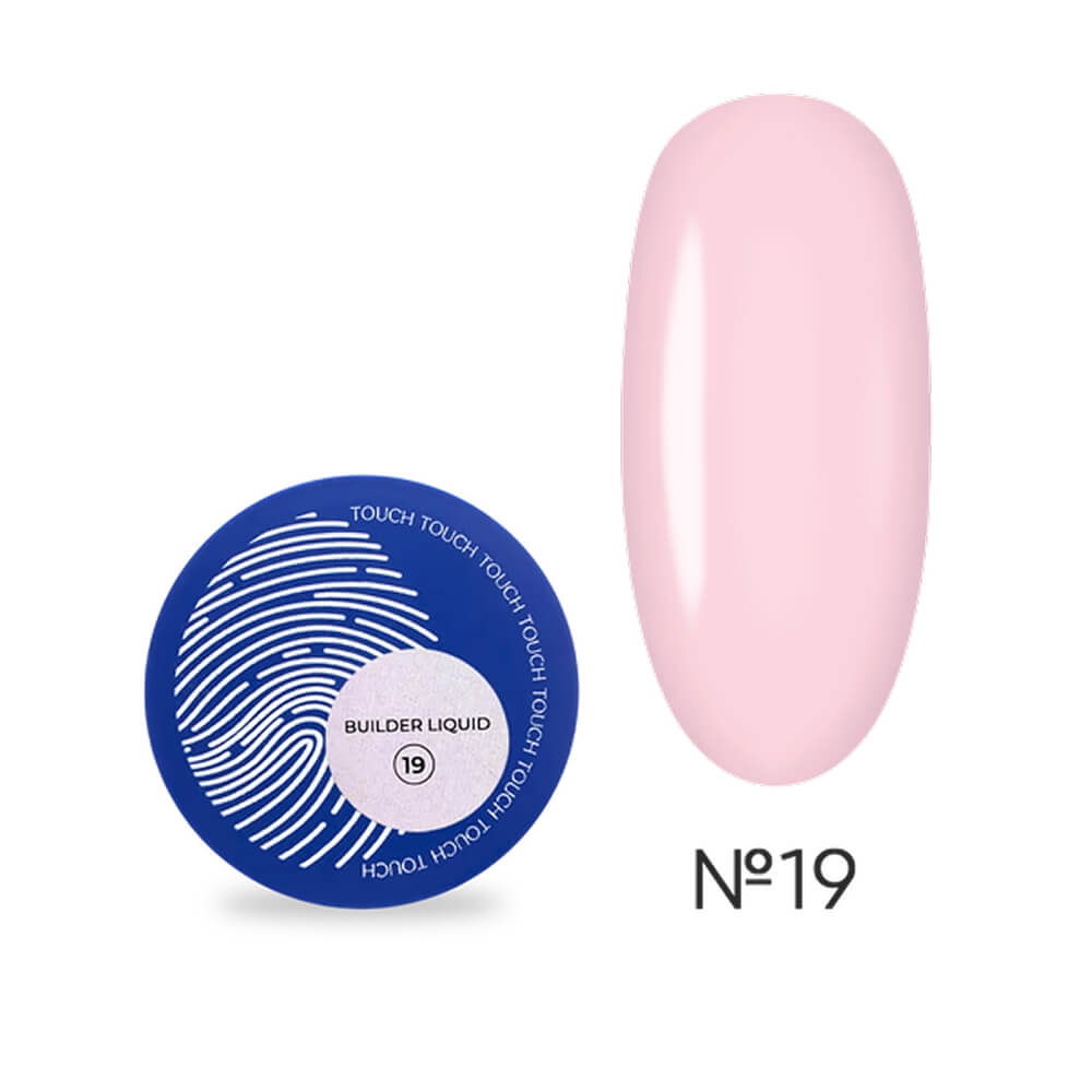 TOUCH Liquid Builder 19 Nail Gel