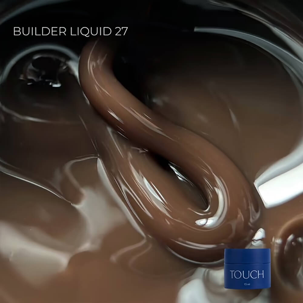 TOUCH Liquid Builder Gel 27