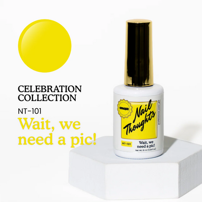 Nail Thoughts NT-101 Wait, We Need a Pic! 10ml