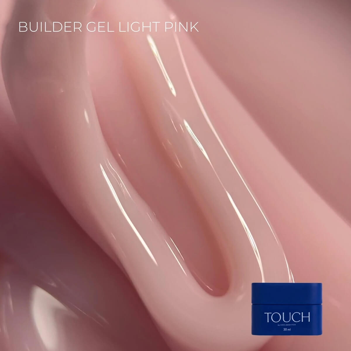 Professional pink builder gel by TOUCH for natural nail strengthening