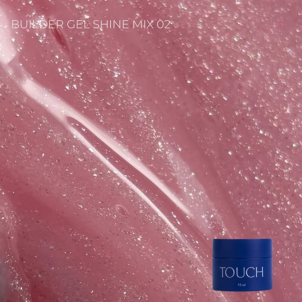 TOUCH Shine Builder Gel 2