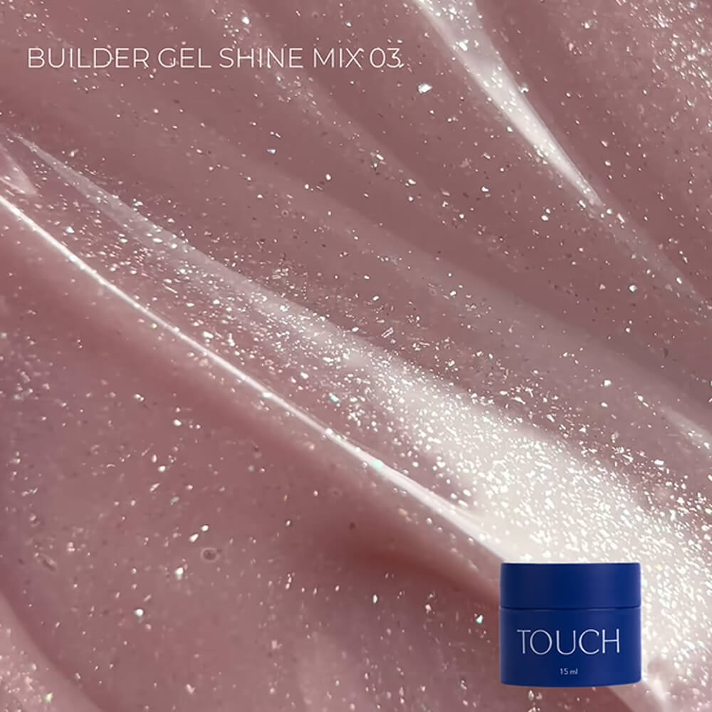 TOUCH Shine Mix 3 Builder Gel