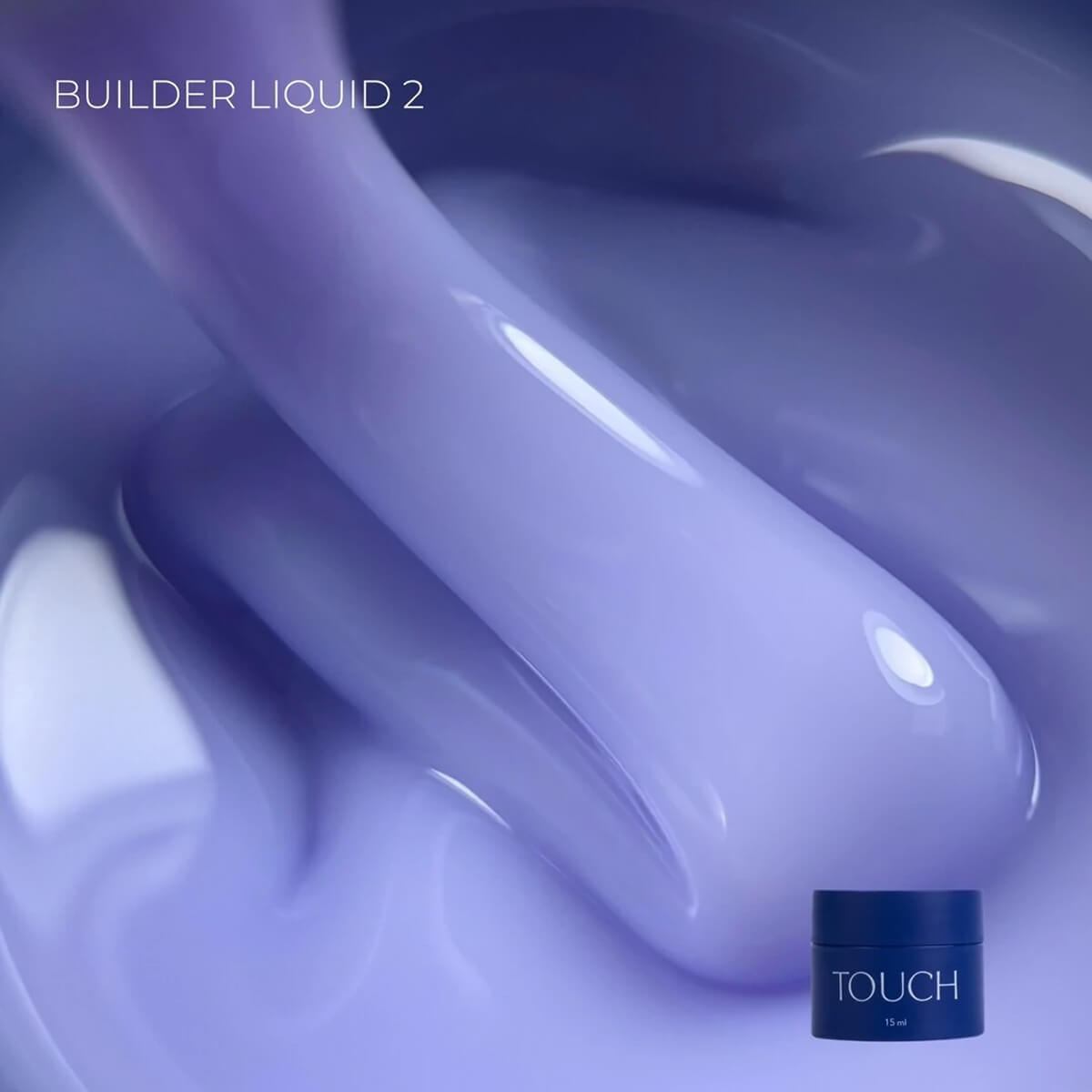 TOUCH Builder Liquid in shade #02 for nail strengthening and extension, 15ml