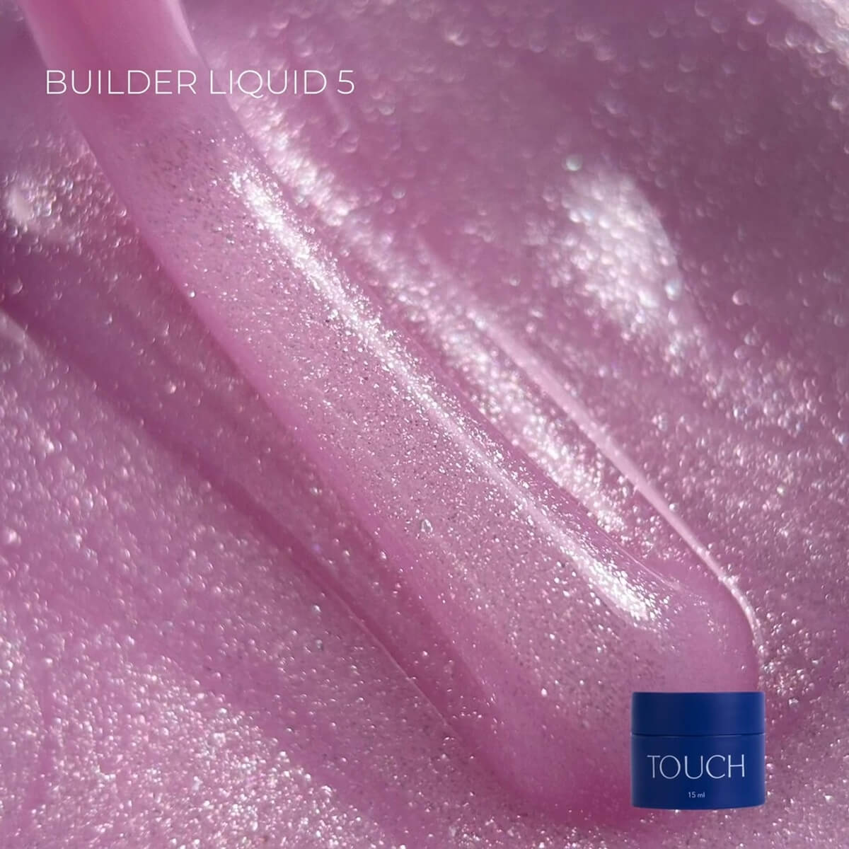 Builder Liquid 05 lilac sparkle nail building gel product by TOUCH, 15ml