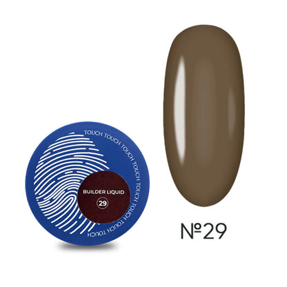 TOUCH Builder Liquid #29