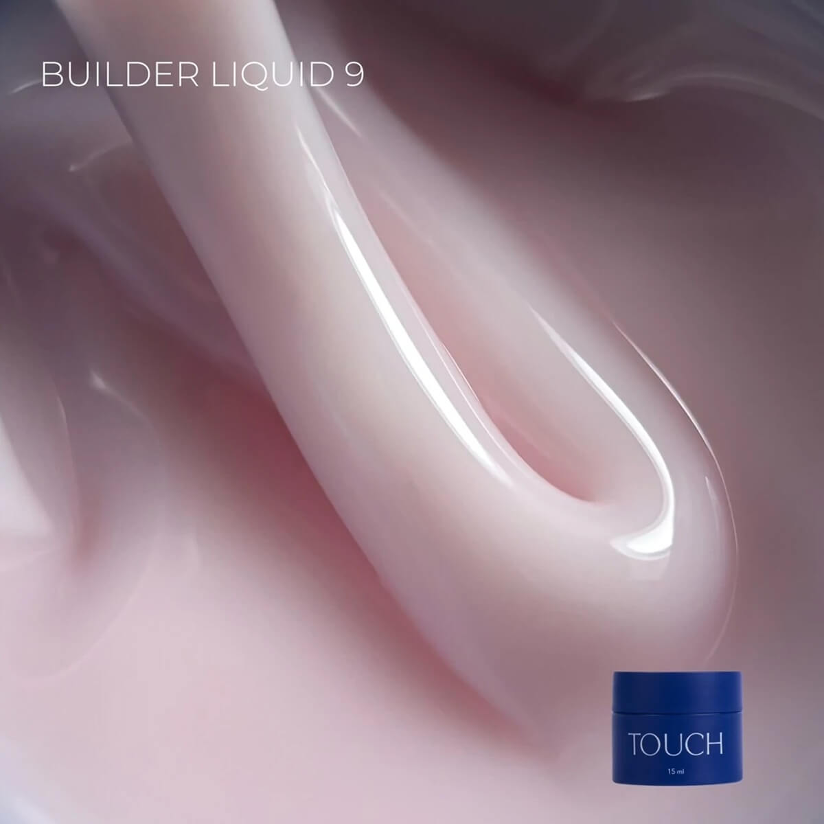 TOUCH Builder Liquid #9 lilac pink liquid builder gel 15ml without brush