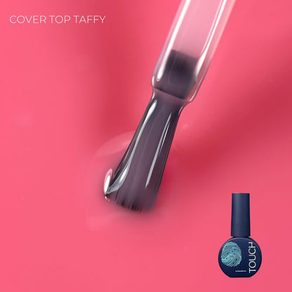 TOUCH - Top Cover Taffy